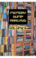 Memory Dump Analysis Anthology, Volume 8a