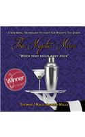 Their Majesties’ Mixers