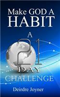 Make God A Habit