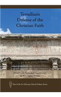 Tertullian's Defense of the Christian Faith: Edited with Notes and Commentary by Rev. Aaron SIMMs