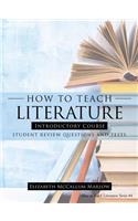 How to Teach Literature Introductory Course