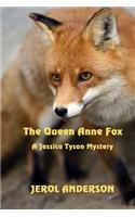 The Queen Anne Fox