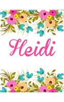 Heidi: Personalised Heidi Notebook/Journal For Writing 100 Lined Pages (White Floral Design)