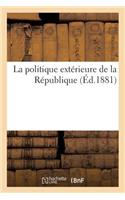 Politique Extérieure de la République