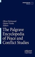 Palgrave Encyclopedia of Peace and Conflict Studies