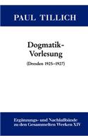 Dogmatik-Vorlesung: (dresden 1925-1927)