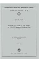 Introduction to the Design of Pattern Recognition Devices