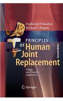 Principles of Human Joint Replacement