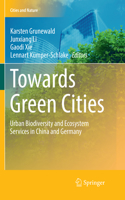 Towards Green Cities