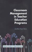 Classroom Management in Teacher Education Programs