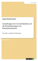 Auswirkungen der Corona-Pandemie auf die Wertminderungen von Finanzinstrumenten