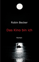 Das Kino bin ich