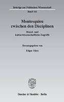 Montesquieu Zwischen Den Disziplinen