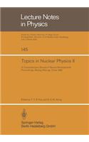 Topics in Nuclear Physics II