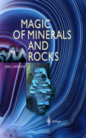 Magic of Minerals and Rocks