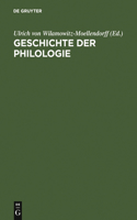 Geschichte Der Philologie: Mit Einem Nachwort Und Register Von Albert Henrichs