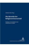 Die Identitaet Der Religionswissenschaft