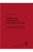 Mobiliar- Und Unternehmenshypotheken in Europa