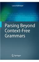 Parsing Beyond Context-Free Grammars