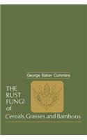 Rust Fungi of Cereals, Grasses and Bamboos