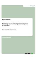 Leistung und Leistungsmessung von Klausuren: Eine empirische Untersuchung