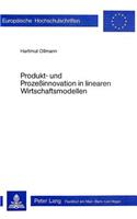 Produkt- und Prozessinnovation in linearen Wirtschaftsmodellen