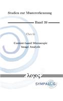 Content-Based Microscopic Image Analysis
