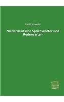 Niederdeutsche Sprichworter Und Redensarten