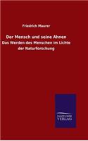 Mensch und seine Ahnen