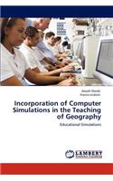 Incorporation of Computer Simulations in the Teaching of Geography