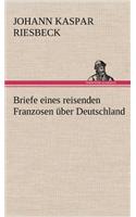Briefe Eines Reisenden Franzosen Uber Deutschland