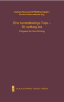 Eine Hundertblättrige Tulpe - Bir ṣadbarg Lāla