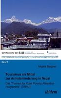Tourismus als Mittel zur Armutsminderung in Nepal. Das 