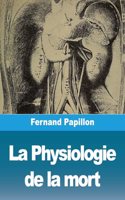 La Physiologie de la mort