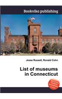 List of Museums in Connecticut: (English)