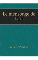 Le Mensonge de l'Art