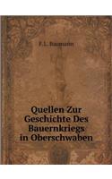 Quellen Zur Geschichte Des Bauernkriegs in Oberschwaben