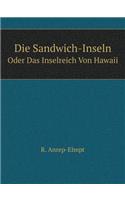 Die Sandwich-Inseln Oder Das Inselreich Von Hawaii