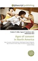 Ages of Consent in North America: (English)