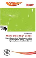 Miami State High School