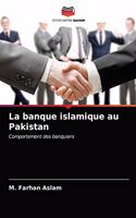 La banque islamique au Pakistan