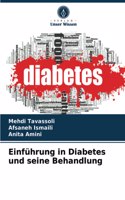 Einführung in Diabetes und seine Behandlung