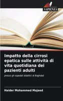 Impatto della cirrosi epatica sulle attività di vita quotidiana dei pazienti adulti