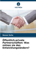 Öffentlich-private Partnerschaften
