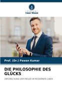 Philosophie Des Glücks