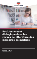 Positionnement dialogique dans les revues de littérature des mémoires de maîtrise