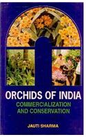 Orchards of India: Commercialization and Conservation