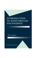 Introduction to Food Process Engineering