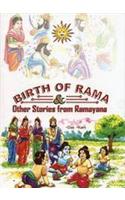 Birth Of Rama & Other Stories From Ramayana