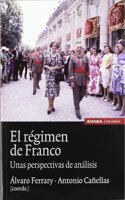 El regimen de Franco: unas perspectivas de analisis